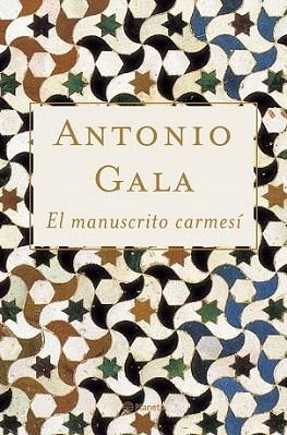 EL MANUSCRITO CARMESI tela | 9788408062707 | GALA ANTONIO | Llibres Parcir | Librería Parcir | Librería online de Manresa | Comprar libros en catalán y castellano online