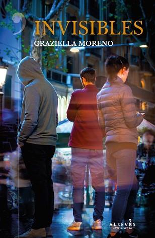 INVISIBLES | 9788417077846 | MORENO GRAUPERA, GRAZIELLA | Llibres Parcir | Librería Parcir | Librería online de Manresa | Comprar libros en catalán y castellano online