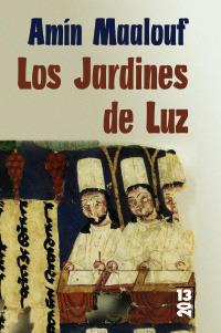 LOS JARDINES DE LUZ col 13 20 | 9788420679815 | AMIN MAALOUF | Llibres Parcir | Llibreria Parcir | Llibreria online de Manresa | Comprar llibres en català i castellà online