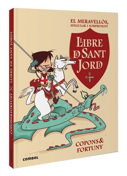 EL MERAVELLÓS, SINGULAR I SORPRENENT LLIBRE DE SANT JORDI | 9788411581004 | COPONS RAMON, JAUME | Llibres Parcir | Librería Parcir | Librería online de Manresa | Comprar libros en catalán y castellano online