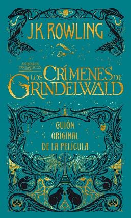 LOS CRÍMENES DE GRINDELWALD | 9788498389081 | ROWLING, J. K. | Llibres Parcir | Librería Parcir | Librería online de Manresa | Comprar libros en catalán y castellano online