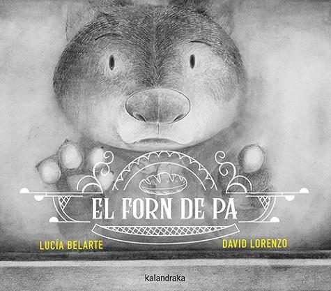 EL FORN DE PA | 9788410387225 | BELARTE, LUCÍA | Llibres Parcir | Librería Parcir | Librería online de Manresa | Comprar libros en catalán y castellano online