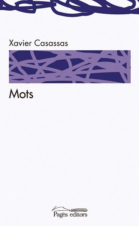 MOTS | 9788499756295 | CASASSAS, XAVIER | Llibres Parcir | Librería Parcir | Librería online de Manresa | Comprar libros en catalán y castellano online