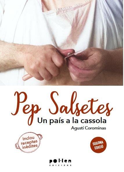 PEP SALSETES | 9788410255715 | COROMINAS, AGUSTÍ/SALSETES, PEP | Llibres Parcir | Librería Parcir | Librería online de Manresa | Comprar libros en catalán y castellano online