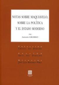 NOTAS SOBRE MAQUIAVELO, SOBRE LA POLÍTICA Y EL ESTADO MODERNO | 9788490456095 | GRAMSCI, ANTONIO | Llibres Parcir | Llibreria Parcir | Llibreria online de Manresa | Comprar llibres en català i castellà online