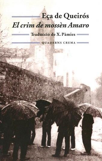 EL CRIM DE MOSSEN AMARO | 9788477273288 | EÃA DE QUEIROS | Llibres Parcir | Llibreria Parcir | Llibreria online de Manresa | Comprar llibres en català i castellà online