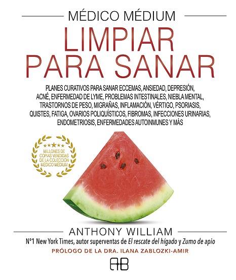 MÉDICO MÉDIUM, LIMPIAR PARA SANAR | 9788417851262 | WILLIAM, ANTHONY | Llibres Parcir | Llibreria Parcir | Llibreria online de Manresa | Comprar llibres en català i castellà online