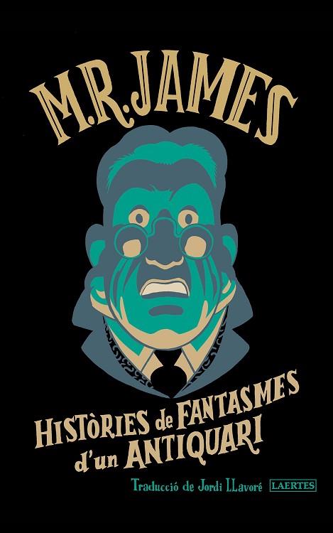 HISTÒRIES DE FANTASMES D'UN ANTIQUARI | 9788419676900 | JAMES, MONTAGUE RHODES | Llibres Parcir | Librería Parcir | Librería online de Manresa | Comprar libros en catalán y castellano online
