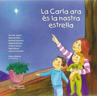 LA CARLA ARA ÉS LA NOSTRA ESTRELLA | 9788499753232 | VARIOS AUTORES | Llibres Parcir | Librería Parcir | Librería online de Manresa | Comprar libros en catalán y castellano online