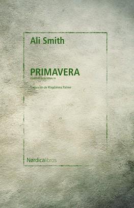 PRIMAVERA | 9788418451676 | SMITH ALI | Llibres Parcir | Librería Parcir | Librería online de Manresa | Comprar libros en catalán y castellano online