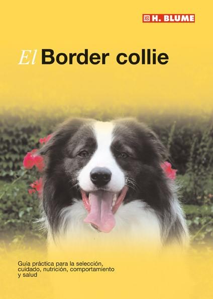 EL BORDER COLLIE | 9788496669116 | Llibres Parcir | Librería Parcir | Librería online de Manresa | Comprar libros en catalán y castellano online