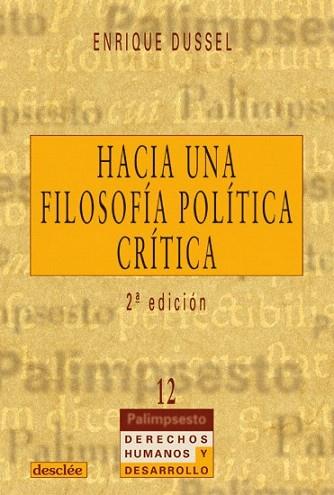 HACIA UNA FILOSOFIA POLITICA CRITICA | 9788433016126 | DUSSEL | Llibres Parcir | Librería Parcir | Librería online de Manresa | Comprar libros en catalán y castellano online