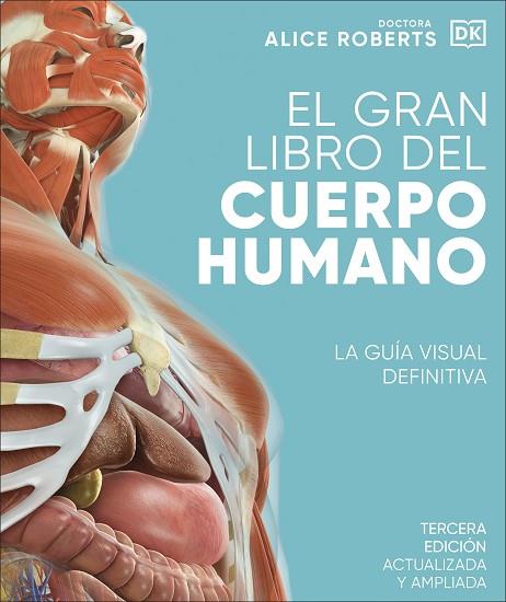 EL GRAN LIBRO DEL CUERPO HUMANO. EDICIÓN ACTUALIZADA Y AMPLIADA | 9780241643006 | ROBERTS, ALICE | Llibres Parcir | Librería Parcir | Librería online de Manresa | Comprar libros en catalán y castellano online