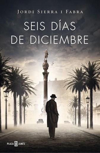 SIS DIES DE DESEMBRE (INSPECTOR MASCARELL 5) | 9788401389177 | SIERRA I FABRA,JORDI | Llibres Parcir | Llibreria Parcir | Llibreria online de Manresa | Comprar llibres en català i castellà online