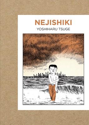 NEJISHIKI | 9788416529674 | TSUGE, YOSHIHARU | Llibres Parcir | Librería Parcir | Librería online de Manresa | Comprar libros en catalán y castellano online