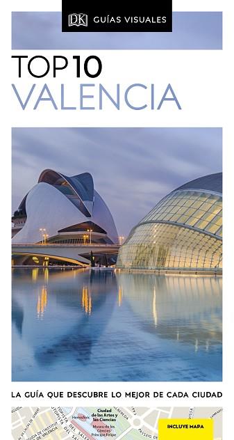 GUÍA TOP 10 VALENCIA | 9780241457795 | VARIOS AUTORES, | Llibres Parcir | Librería Parcir | Librería online de Manresa | Comprar libros en catalán y castellano online