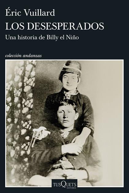 LOS DESESPERADOS | 9788411078436 | VUILLARD, ÉRIC | Llibres Parcir | Llibreria Parcir | Llibreria online de Manresa | Comprar llibres en català i castellà online