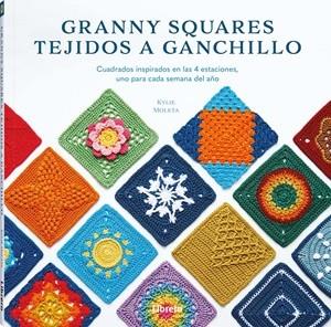 GRANNY SQUARES TEJIDOS A GANCHILLO | 9789464990805 | MOLETA, KYLIE | Llibres Parcir | Librería Parcir | Librería online de Manresa | Comprar libros en catalán y castellano online