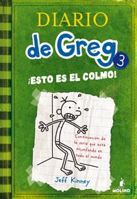 DIARIO DE GREG 3 ESTO ES EL COLMO | 9788427200074 | KINNEY JEFF | Llibres Parcir | Librería Parcir | Librería online de Manresa | Comprar libros en catalán y castellano online