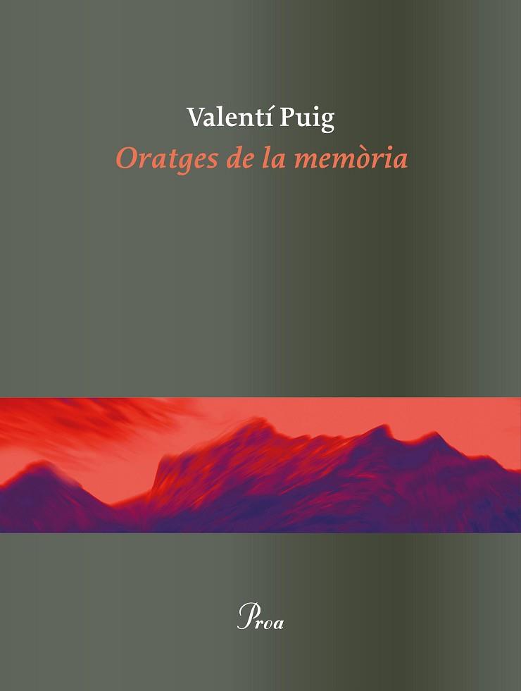 ORATGES DE LA MEMòRIA | 9788475886862 | PUIG, VALENTí | Llibres Parcir | Llibreria Parcir | Llibreria online de Manresa | Comprar llibres en català i castellà online