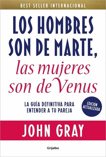 LOS HOMBRES SON DE MARTE, LAS MUJERES SON DE VENUS (EDICIÓN ACTUALIZADA) | 9788425367595 | GRAY, JOHN | Llibres Parcir | Llibreria Parcir | Llibreria online de Manresa | Comprar llibres en català i castellà online