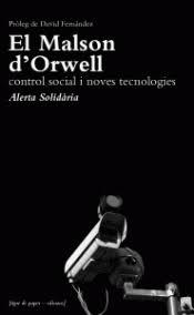 EL MALSON D'ORWELL | 9788493896072 | ALERTA SOLIDÀRIA | Llibres Parcir | Librería Parcir | Librería online de Manresa | Comprar libros en catalán y castellano online