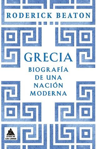 GRECIA | 9788419703422 | BEATON, RODERICK | Llibres Parcir | Llibreria Parcir | Llibreria online de Manresa | Comprar llibres en català i castellà online