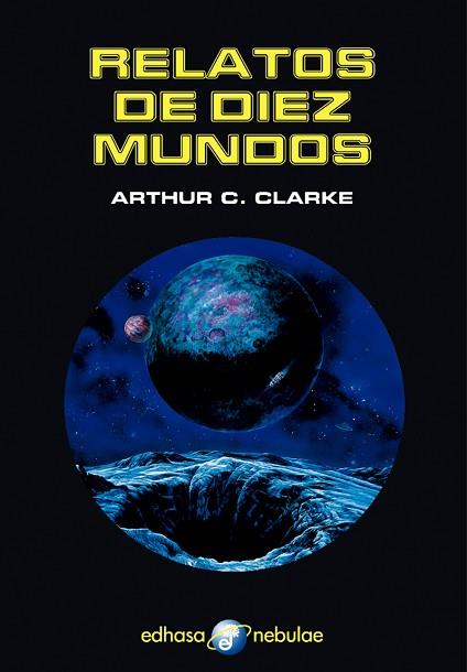 RELATOS DE DIEZ MUNDOS | 9788435021302 | CLARKE, ARTHUR C. | Llibres Parcir | Llibreria Parcir | Llibreria online de Manresa | Comprar llibres en català i castellà online