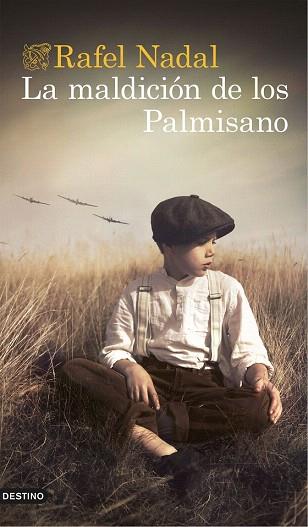 LA MALDICIÓN DE LOS PALMISANO | 9788423349753 | RAFEL NADAL | Llibres Parcir | Librería Parcir | Librería online de Manresa | Comprar libros en catalán y castellano online