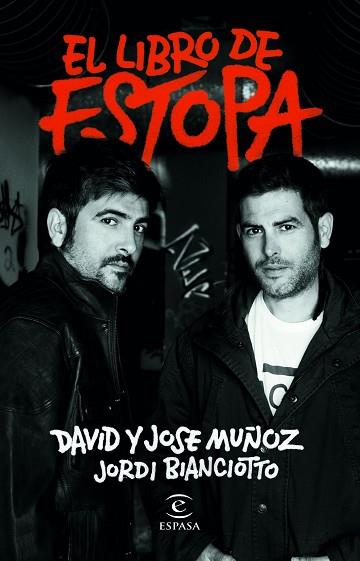 EL LIBRO DE ESTOPA | 9788467057775 | MUÑOZ, DAVID/MUÑOZ, JOSE/BIANCIOTTO, JORDI | Llibres Parcir | Librería Parcir | Librería online de Manresa | Comprar libros en catalán y castellano online