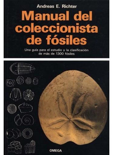 MANUAL DEL COLECCIONISTA DE FOSILES | 9788428208444 | RICHTER | Llibres Parcir | Llibreria Parcir | Llibreria online de Manresa | Comprar llibres en català i castellà online