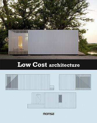 LOW COST ARCHITECTURE | 9788416500161 | VV.AA | Llibres Parcir | Librería Parcir | Librería online de Manresa | Comprar libros en catalán y castellano online