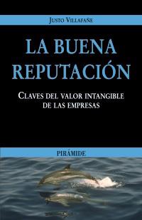 LA BUENA REPUTACION | 9788436818390 | JUSTO VILLAFAÐE | Llibres Parcir | Librería Parcir | Librería online de Manresa | Comprar libros en catalán y castellano online