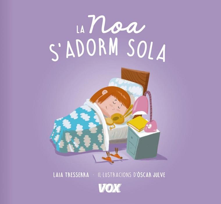 LA NOA S ' ADORM SOLA | 9788499742502 | LAROUSSE EDITORIAL | Llibres Parcir | Llibreria Parcir | Llibreria online de Manresa | Comprar llibres en català i castellà online