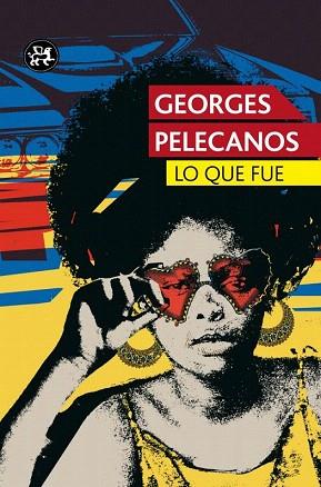 LO QUE FUE | 9788415325857 | P. GEORGE | Llibres Parcir | Llibreria Parcir | Llibreria online de Manresa | Comprar llibres en català i castellà online