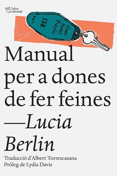 MANUAL PER A DONES DE FER FEINES | 9788494508509 | BERLIN, LUCIA | Llibres Parcir | Librería Parcir | Librería online de Manresa | Comprar libros en catalán y castellano online