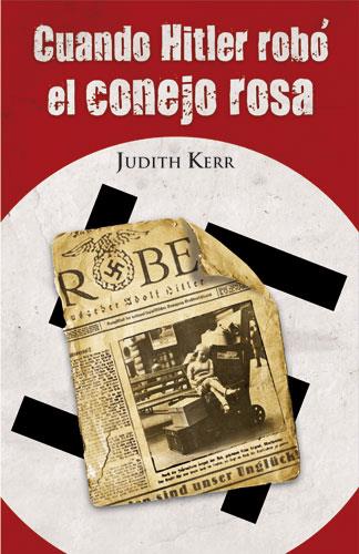 CUANDO HITLER ROBO EL CONEJO ROSA | 9788420464404 | KERR JUDITH | Llibres Parcir | Librería Parcir | Librería online de Manresa | Comprar libros en catalán y castellano online