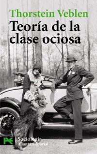 TEORIA DE LA CLASE OCIOSA | 9788420656465 | VEBLEN | Llibres Parcir | Llibreria Parcir | Llibreria online de Manresa | Comprar llibres en català i castellà online