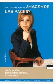 HACEMOS LAS PACES | 9788484602989 | GARCIA AGUSTIN | Llibres Parcir | Llibreria Parcir | Llibreria online de Manresa | Comprar llibres en català i castellà online