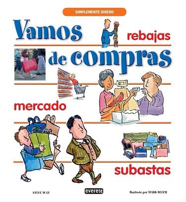 VAMOS DE COMPRAS | 9788444149042 | STEVE WAY | Llibres Parcir | Llibreria Parcir | Llibreria online de Manresa | Comprar llibres en català i castellà online