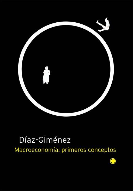 MACROECONOMIA PRIMEROS CONCEPTOS | 9788485855865 | DIAZ-GIMENEZ | Llibres Parcir | Llibreria Parcir | Llibreria online de Manresa | Comprar llibres en català i castellà online