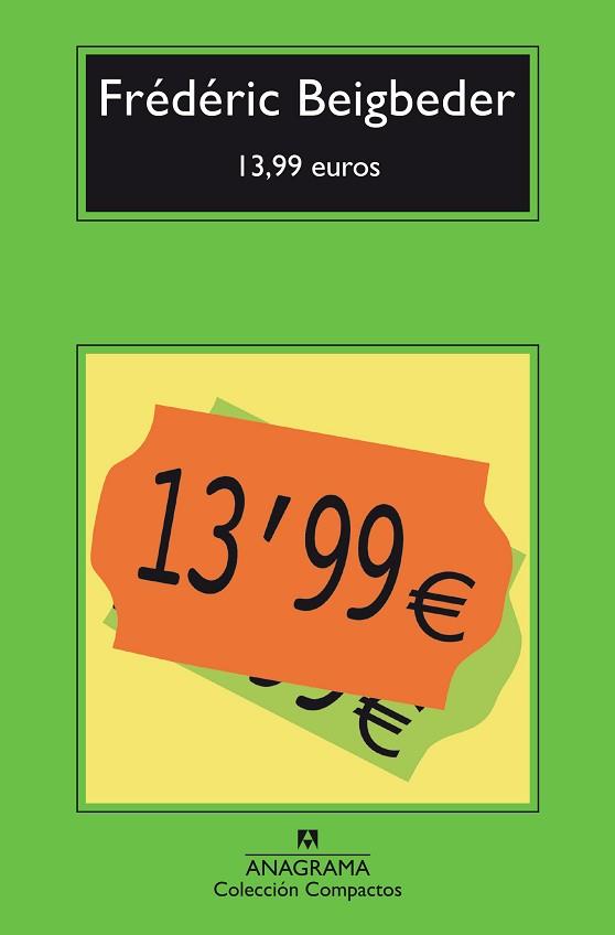 13,99 EUROS | 9788433977922 | BEIGBEDER, FRÉDÉRIC | Llibres Parcir | Llibreria Parcir | Llibreria online de Manresa | Comprar llibres en català i castellà online