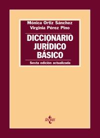 Diccionario jurídico básico | 9788430955862 | Ortiz Sánchez, Mónica/Pérez Pino, Virginia | Llibres Parcir | Llibreria Parcir | Llibreria online de Manresa | Comprar llibres en català i castellà online