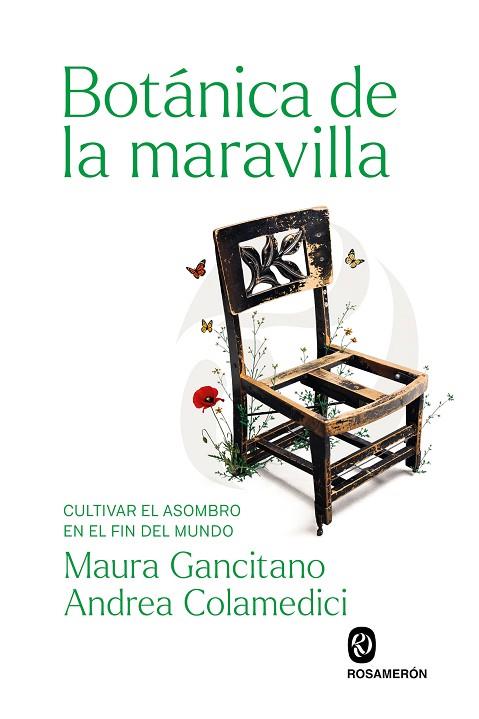 BOTÁNICA DE LA MARAVILLA | 9791399206241 | COLAMEDICI, ANDREA/GANCITANO, MAURA | Llibres Parcir | Librería Parcir | Librería online de Manresa | Comprar libros en catalán y castellano online
