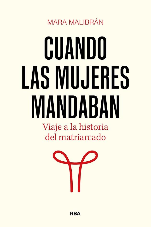 CUANDO LAS MUJERES MANDABAN | 9788411326322 | MALIBRÁN, MARA | Llibres Parcir | Librería Parcir | Librería online de Manresa | Comprar libros en catalán y castellano online