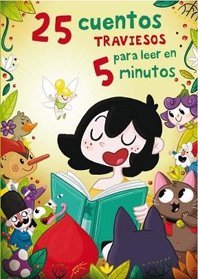 25 CUENTOS TRAVIESOS PARA LEER EN 5 MINUTOS | 9788448843915 | CIA ABASCAL,AMAIA/APARICIO,NURIA | Llibres Parcir | Librería Parcir | Librería online de Manresa | Comprar libros en catalán y castellano online
