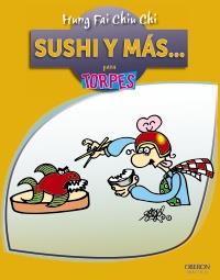 Sushi y más | 9788441532601 | Chiu Chi, Hung Fai | Llibres Parcir | Librería Parcir | Librería online de Manresa | Comprar libros en catalán y castellano online
