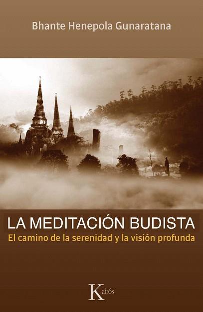La meditación budista | 9788499882260 | Gunaratana, Bhante Henepola | Llibres Parcir | Llibreria Parcir | Llibreria online de Manresa | Comprar llibres en català i castellà online