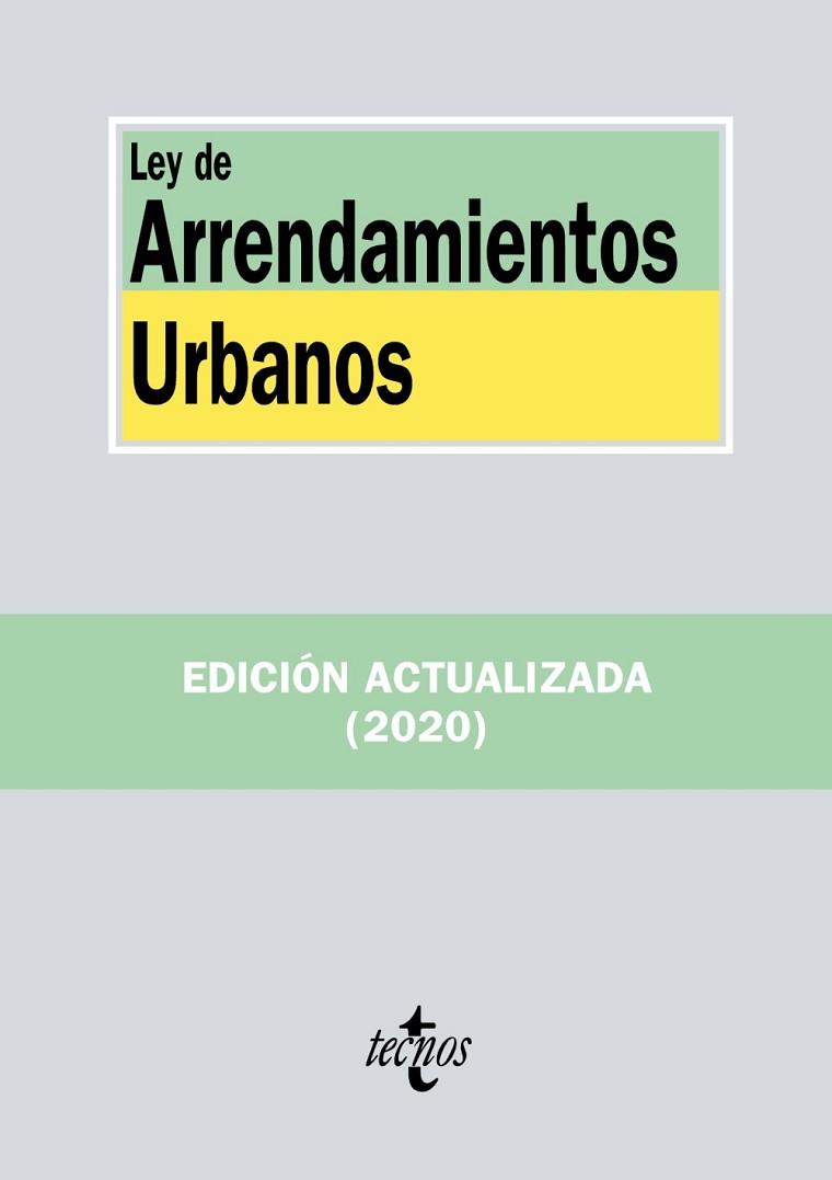 LEY DE ARRENDAMIENTOS URBANOS | 9788430979998 | EDITORIAL TECNOS | Llibres Parcir | Llibreria Parcir | Llibreria online de Manresa | Comprar llibres en català i castellà online