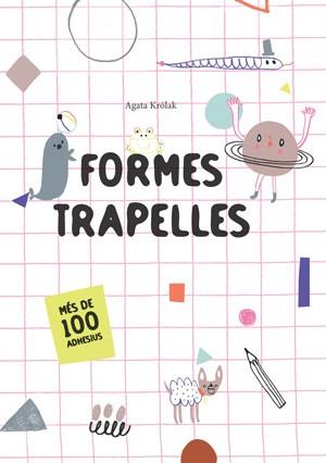FORMES TRAPELLES (VVKIDS) | 9788468256191 | KROLAK, AGATA | Llibres Parcir | Librería Parcir | Librería online de Manresa | Comprar libros en catalán y castellano online